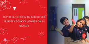 Best play schools in Ranchi